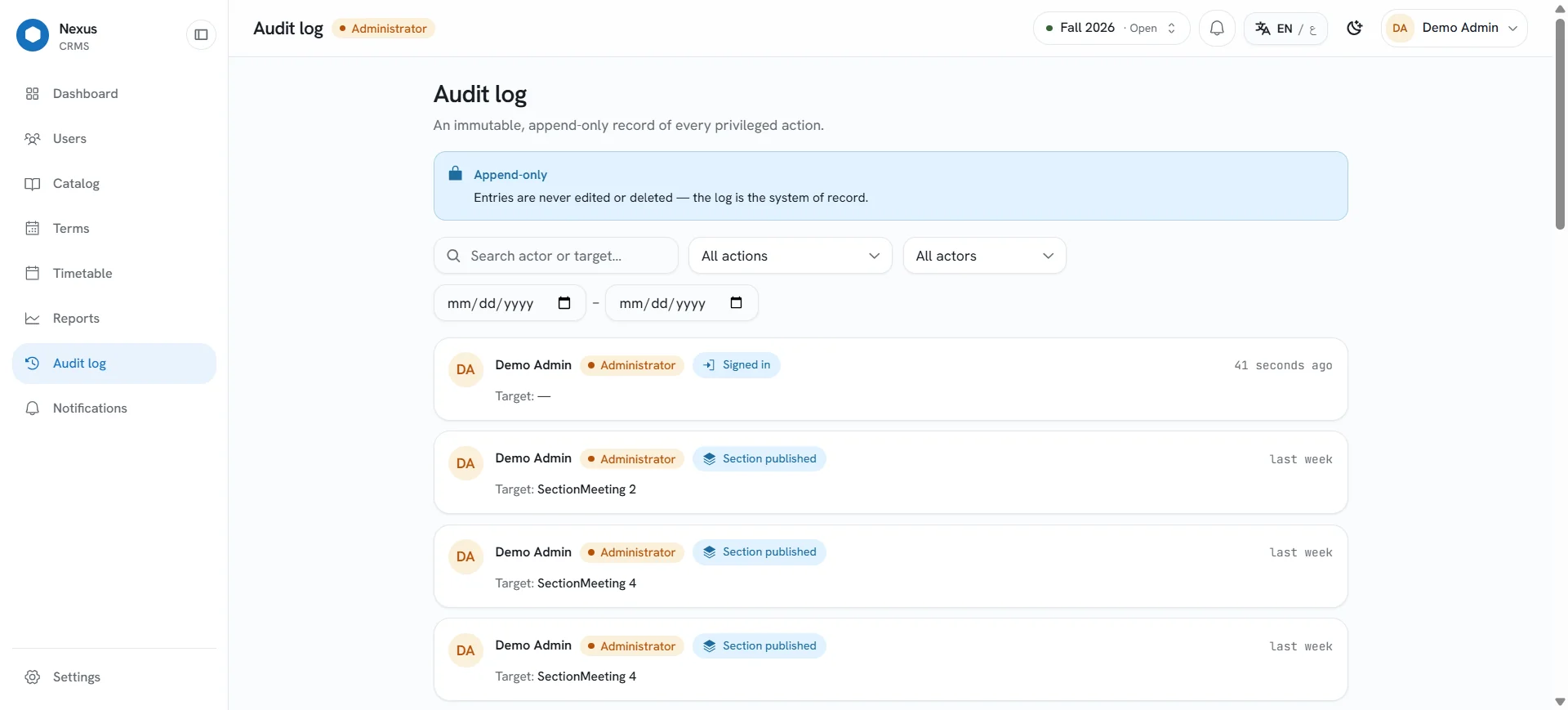 The append-only audit log: entries are never edited or deleted